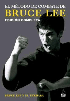 Método de combate de Bruce Lee, El