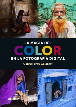 Magia del color en la fotografía digital, La