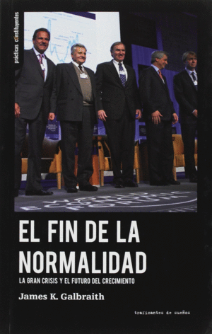 Fin de la normalidad, El