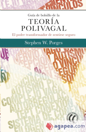 Guía de bolsillo de la teoría polivagal