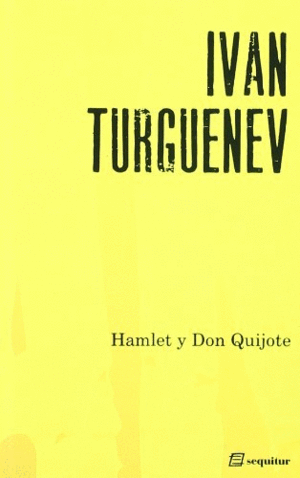 Hamlet y don Quijote