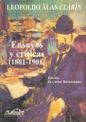 Ensayos y críticas (1881-1901)