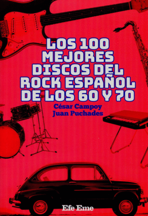 100 mejores discos del rock español de los 60 y 70, Los