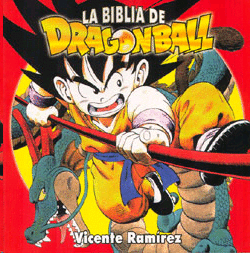 Biblia de Dragon Ball, La