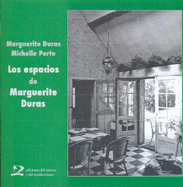Espacios de Marguerite Duras