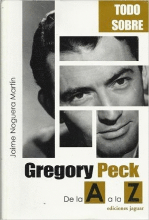 Gregory Peck de la A a la Z