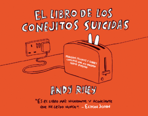 Libro de los conejitos suicidas, El