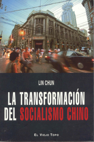 Transformacion del socialismo chino, la