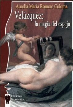 Velázquez; la magia del espejo