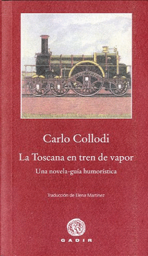 Toscana en tren de vapor, La