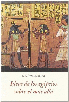 Ideas de los egipcios sobre el más allá