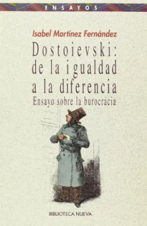 Dostoievski: de la igualdad a la diferencia