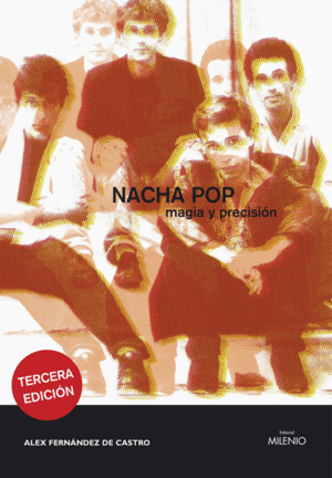 Nacha pop.magia y precision