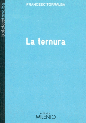 Ternura, La