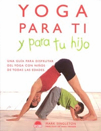Yoga para ti y para tu hijo