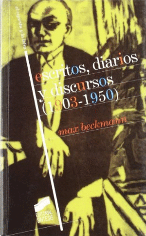 Escritos, diarios y discursos 1903-1950