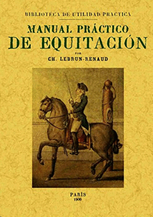 Manual practico de equitación