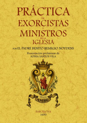 Práctica de exorcistas y ministros de la Iglesia