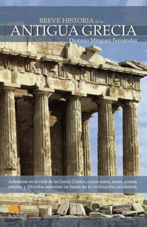 Breve historia de la antigua Grecia