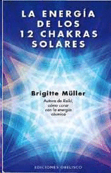 Energía de los 12 chakras solares, La