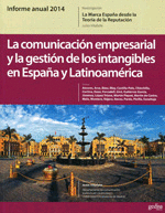 Comunicación empresarial y la gestión de los intangibles en España y Latinoamérica, La