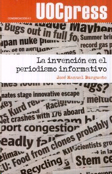 Invención en el periodismo informativo, La