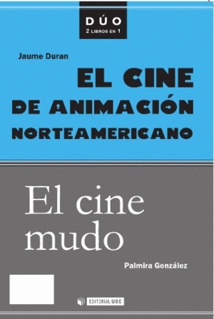 Cine de animación norteamericano, El / Cine mudo, El