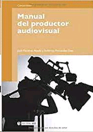 Manual del productor audiovisual