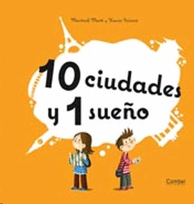 10 ciudades y un sueño