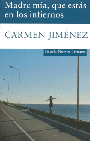 Madre mia, que estas en los infiernos