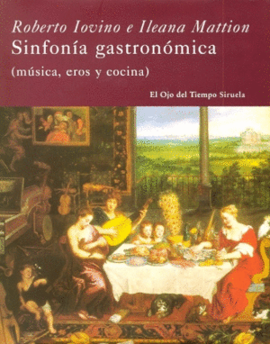 Sinfonía gastronómica (+cd)