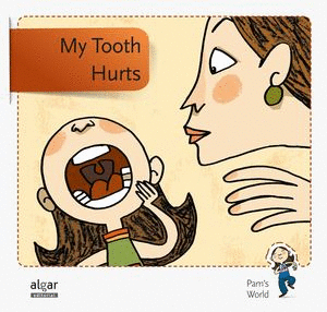 My tooth hurts