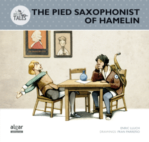 Pied saxophonist of hamelin, The