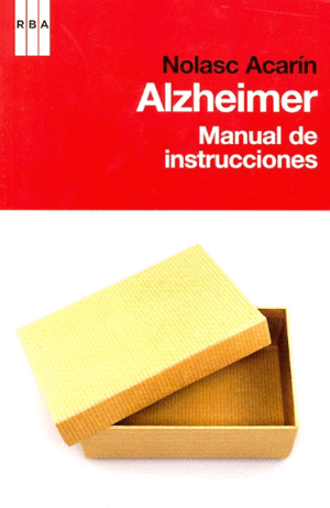 Alzheimer. Manual de instrucciones