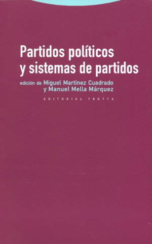 Partidos políticos y sistemas de partidos