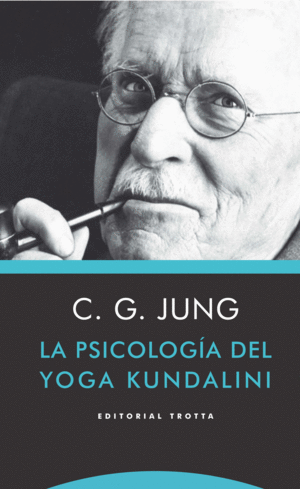 Psicología del yoga kundalini, La