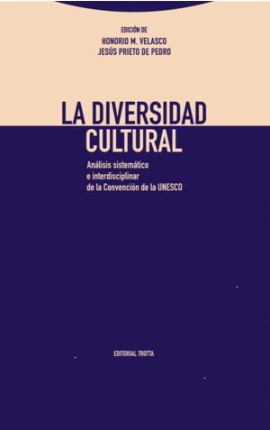 Diversidad cultural, La