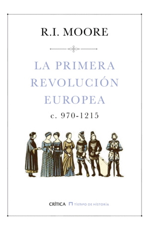 Primera revolución europea, La