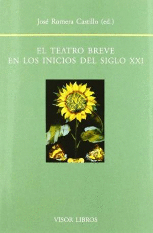 Teatro breve en los inicios del siglo XXI, El