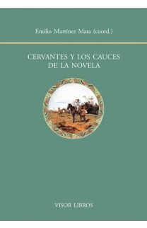 Cervantes y los cauces de la novela