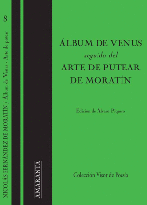 Álbum de Venus / Arte de putear de Moratín