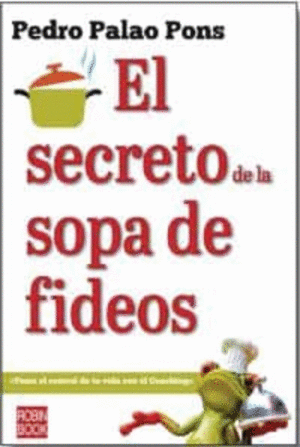 Secreto de la sopa de fideos, El