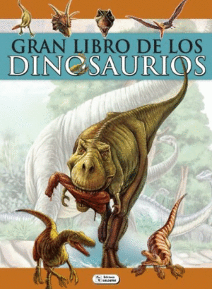 Gran libro de los dinosaurios, El