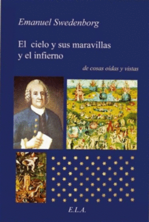 Cielo y sus maravillas y el infierno, El