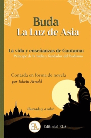 Buda, la luz de Asia