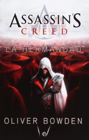 Assassins Creed; La Hermandad