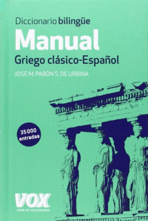 Diccionario bilingüe manual Griego Clásico - Español
