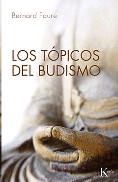 Tópicos del budismo, Los