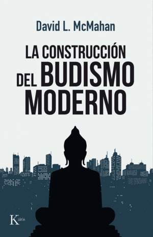 Construcción del budismo moderno, La