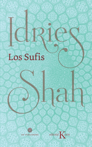 Sufis, Los